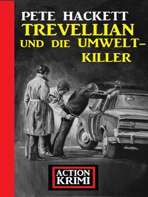 cover image of Trevellian und die Umweltkiller